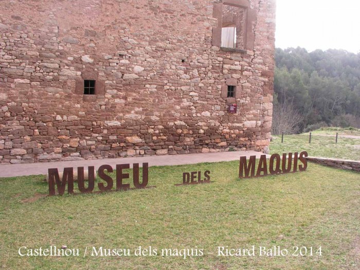 Castellnou de Bages - Museu dels Maquis.