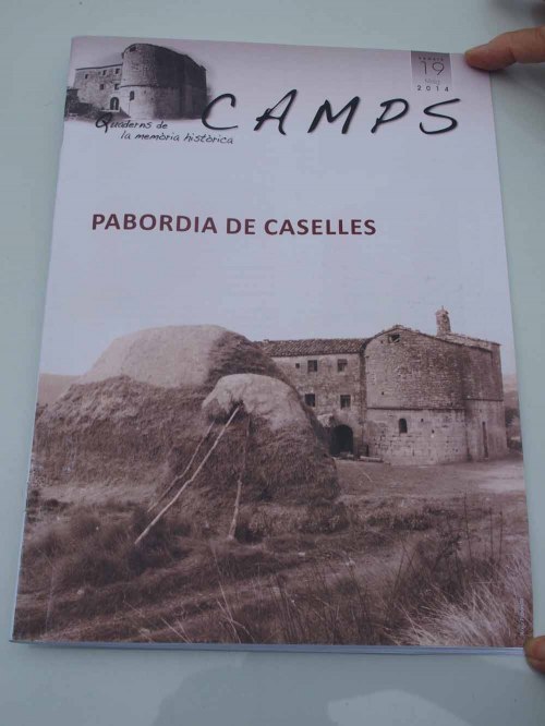 Quaderns de la memòria històrica - La Pabordia de Caselles - Camps.