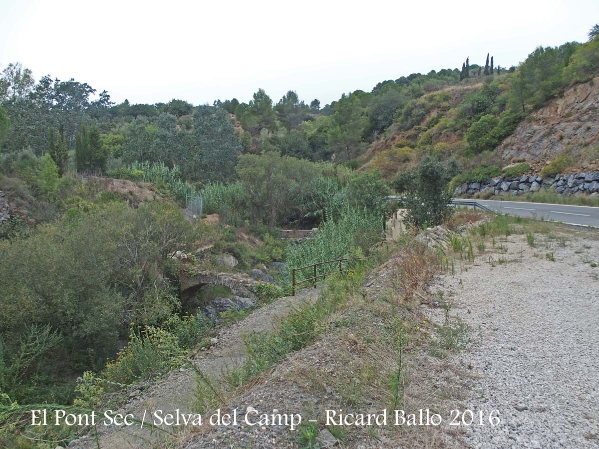 El Pont Sec – Selva del Camp