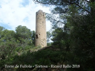 Torre de Fullola - Tortosa - Any 2018