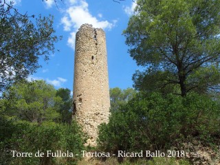 Torre de Fullola - Tortosa - Any 2018