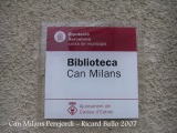 Can Milans Perejordi - Biblioteca Munipal de Caldes d'Estrac.