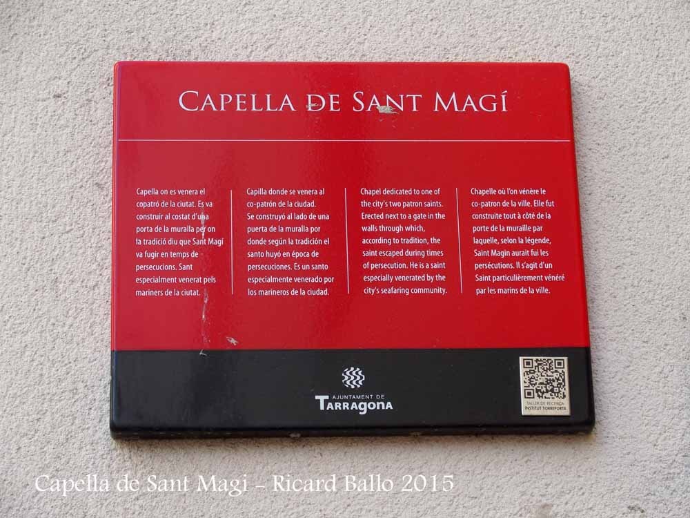 Capella de Sant Magí – Tarragona - Plafó informatiu situat a la façana de l'edificació