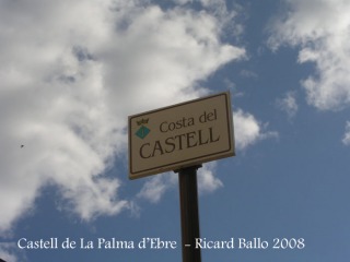 Castell de La Palma d'Ebre. Reminiscències històriques al nomenclàtor de la vila.