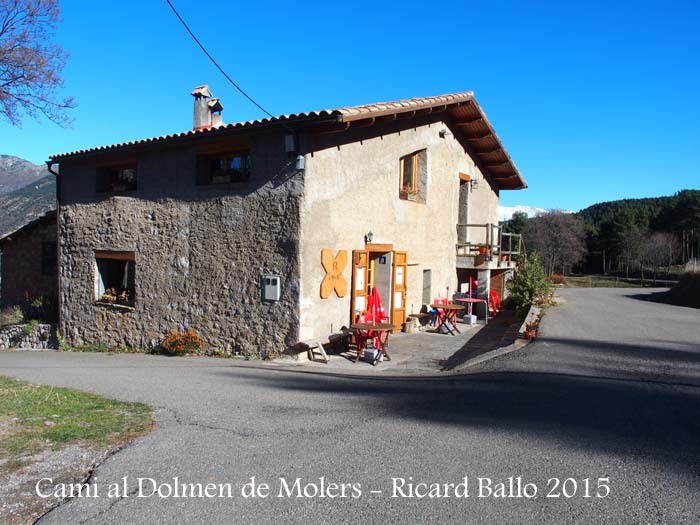 Camí al Dolmen de Molers - Restaurant "El Cruse"