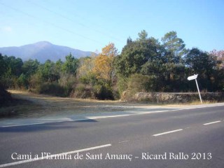 Ermita de Sant Amanç – Anglès - Camí - Sortida de la carretera C-63.