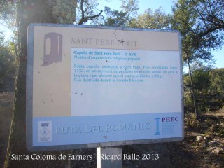 Església de Sant Pere Cercada – Santa Coloma de Farners - Camí - Capella de Sant Pere Petit..