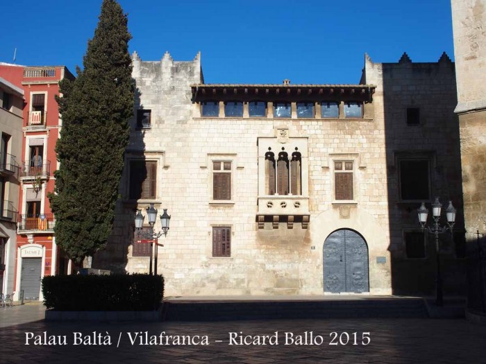Palau Baltà – Vilafranca del Penedès