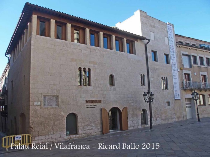 Palau Reial – Vilafranca del Penedès