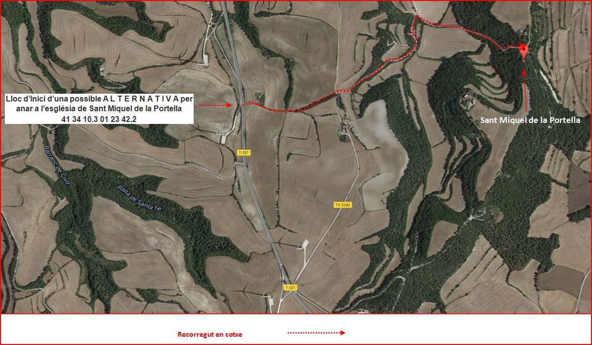 Itinerari d'accés a l'església de Sant Miquel de la Portella - Proposta alternativa - Captura de pantalla de Google Maps, complementada amb anotacions manuals