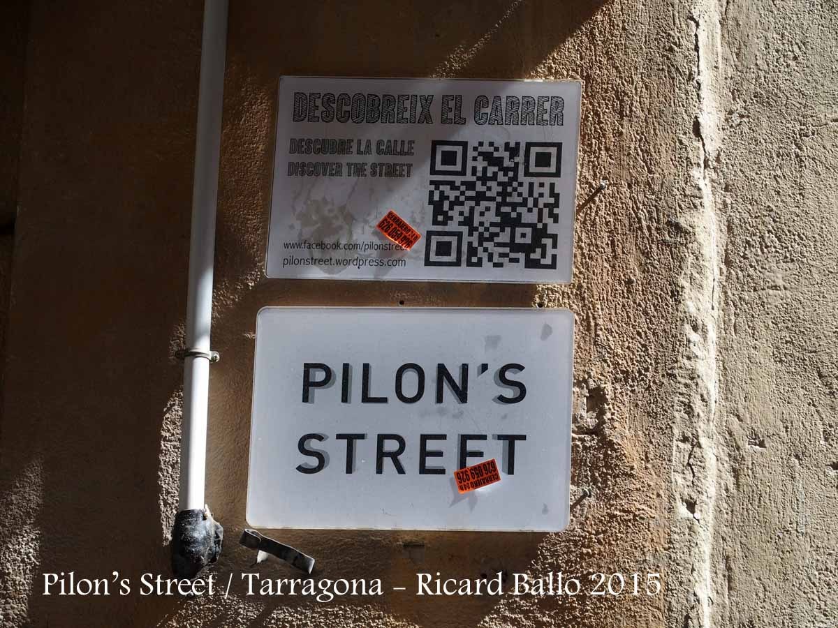 Pilon's Street / Tarragona