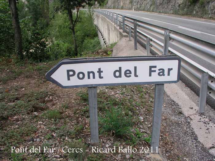 Pont del Far - Cercs