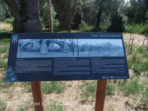 Pont Nou – Manresa - Plafó informatiu situat al costat del pont.