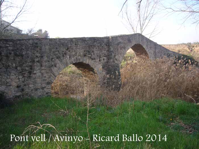 Pont vell d’Avinyó – Avinyó