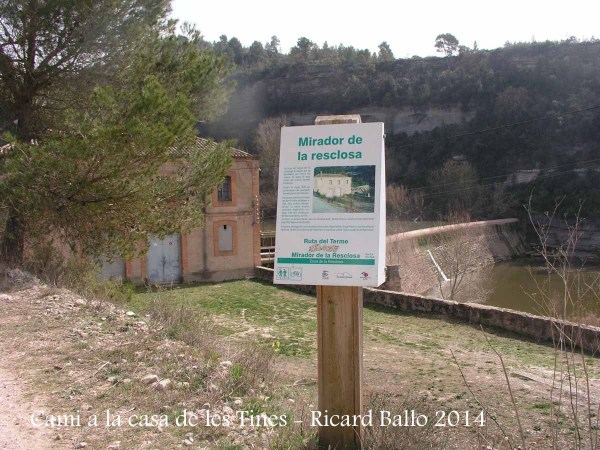 Camí a les Tines de la casa de les tines - Talamanca / Mirador de la resclosa