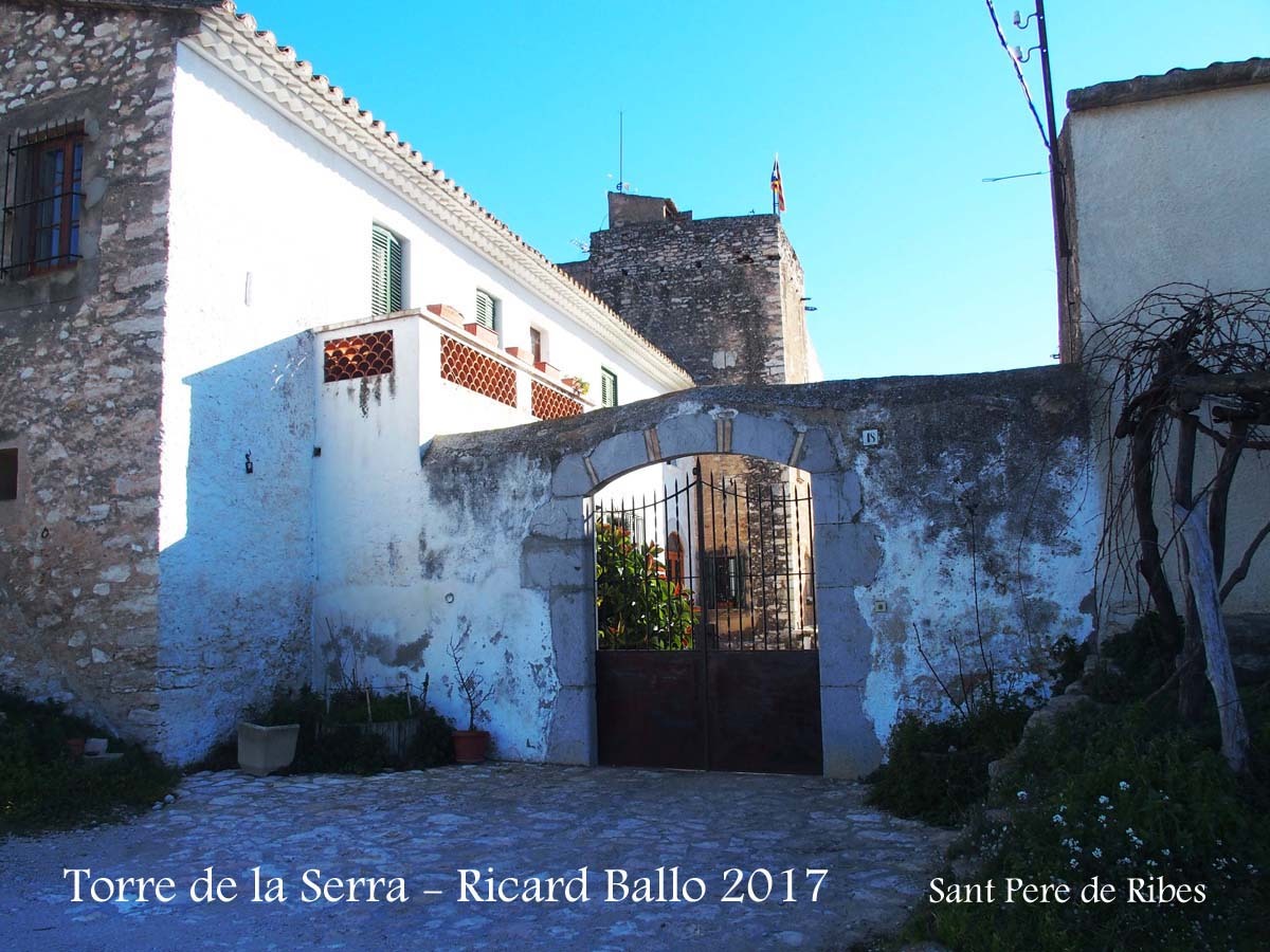 Torre de la Serra – Sant Pere de Ribes