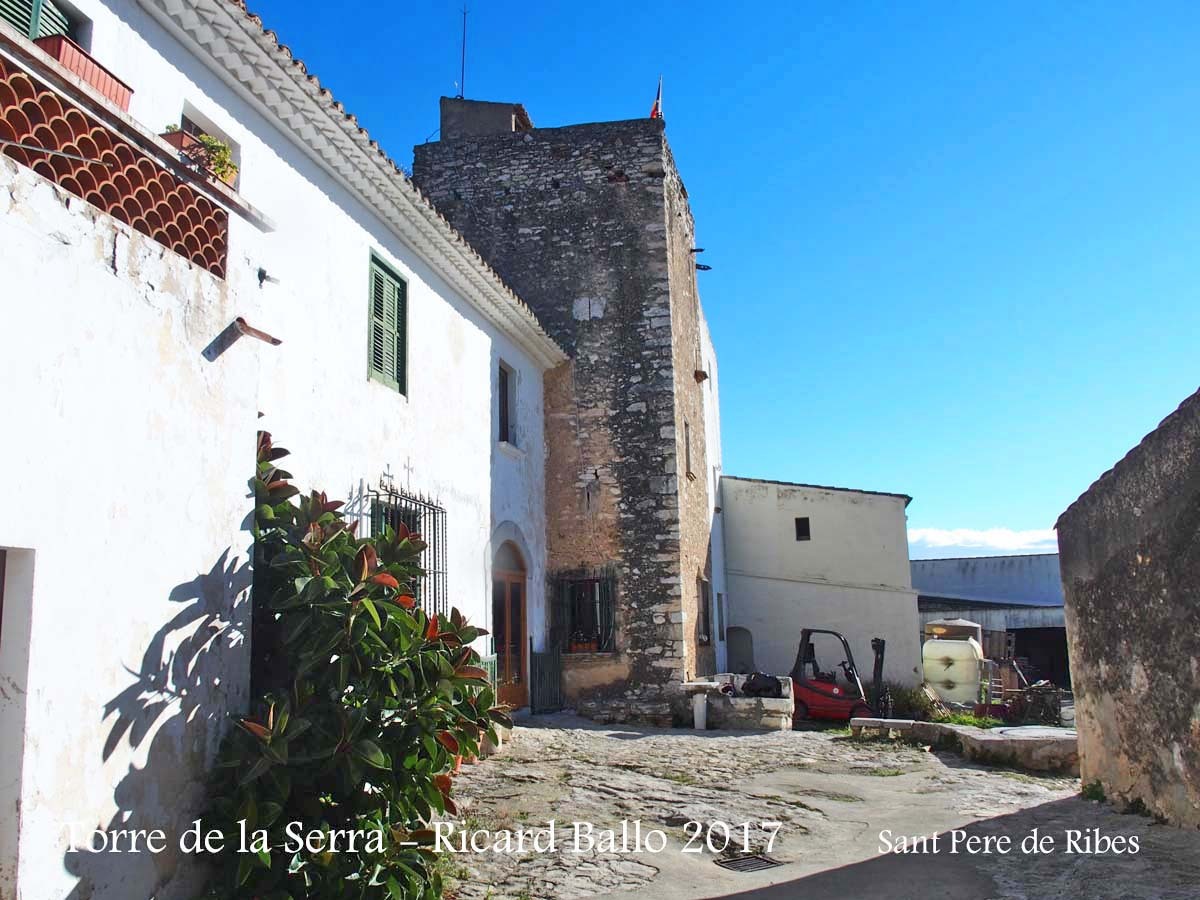 Torre de la Serra – Sant Pere de Ribes