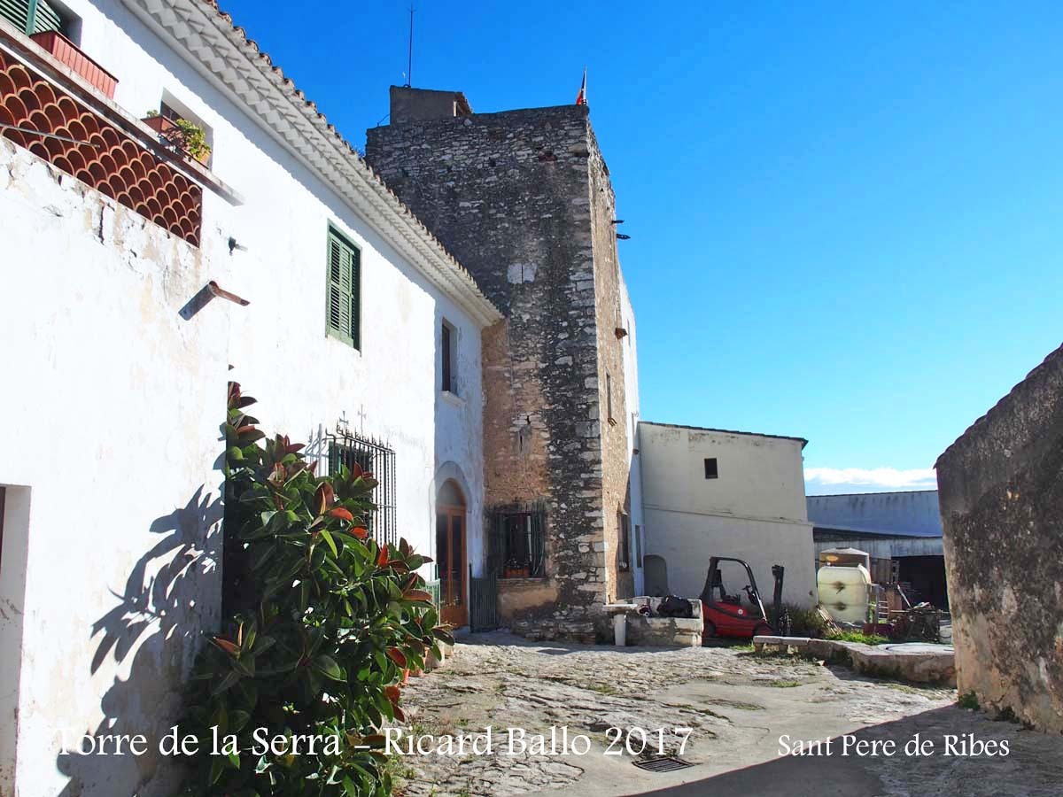 Torre de la Serra – Sant Pere de Ribes