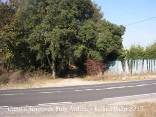 Torres de Puig Ardina – Riudarenes - Inici camí a peu.